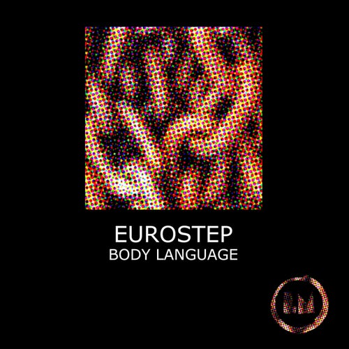 Eurostep – Body Language [LPS295D]